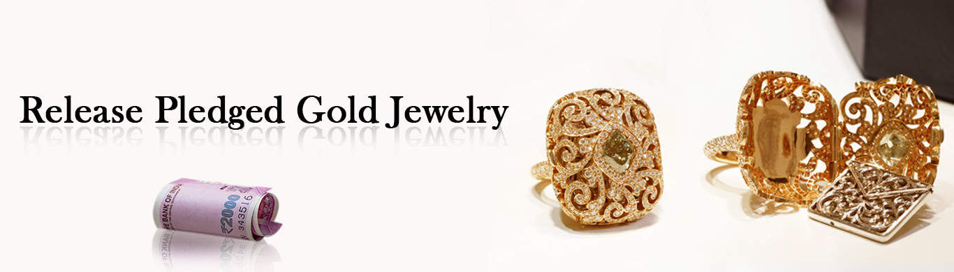 Release Pledged Gold Jewellery | Cash For Gold In Noida,Delhi NCR